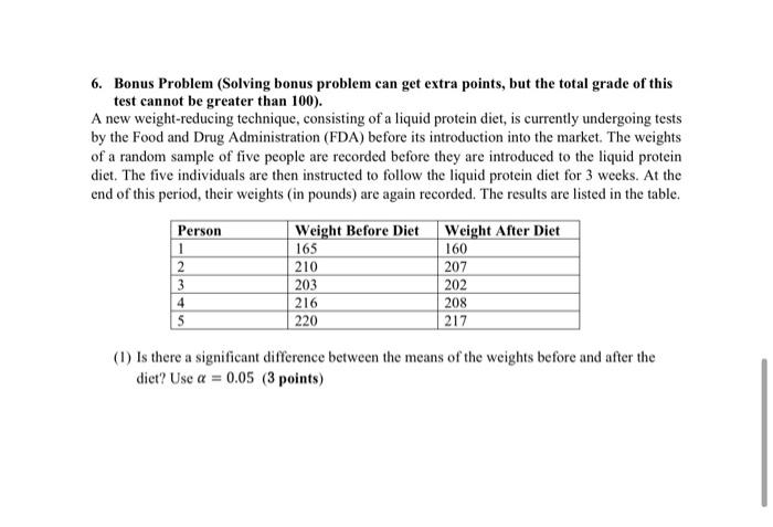 Solved 6. Bonus Problem (Solving bonus problem can get extra | Chegg.com