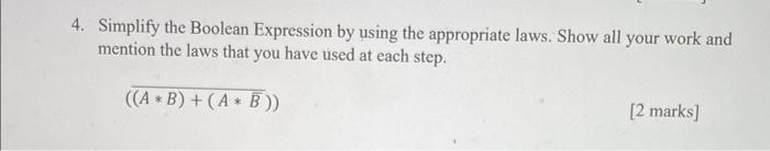 Solved 4. Simplify the Boolean Expression by using the | Chegg.com