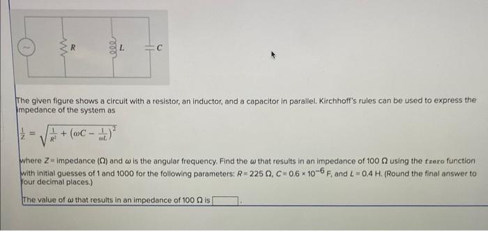 Solved The given figure shows a circult with a resistor, an | Chegg.com