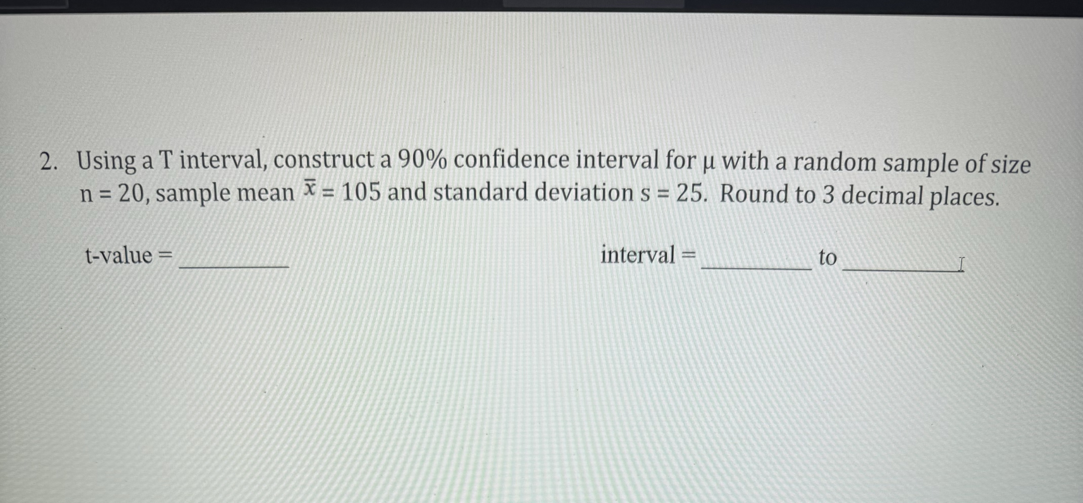 Using a T ﻿interval, construct a 90% ﻿confidence | Chegg.com