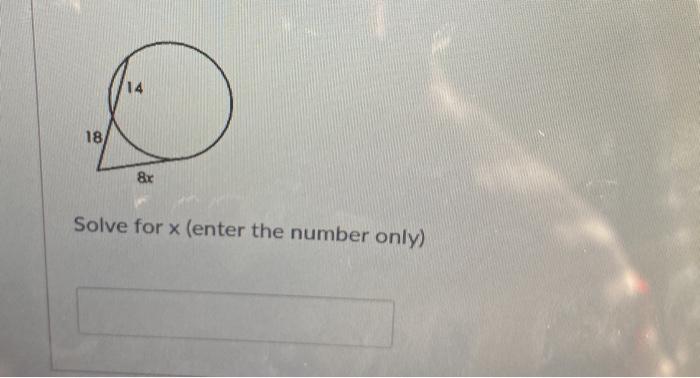 Solved 14 18 &x Solve for x (enter the number only) | Chegg.com