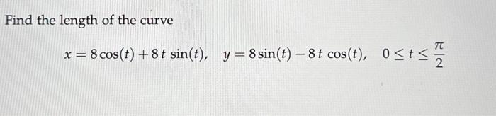 Solved Find the length of the curve | Chegg.com