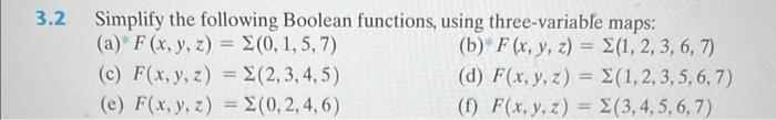 Solved 2 Simplify The Following Boolean Functions, Using | Chegg.com