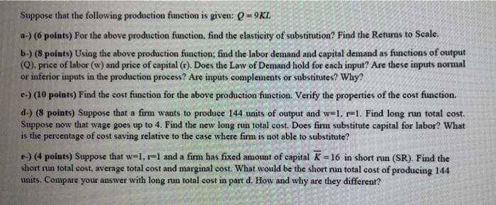 Solved Suppose that the following production function is | Chegg.com