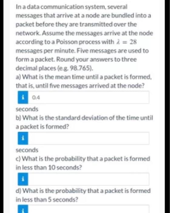 Solved In a data communication system, several messages that | Chegg.com