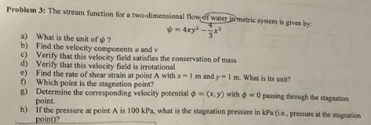 Solved Problem 3: The stream function for a two-dimensional | Chegg.com