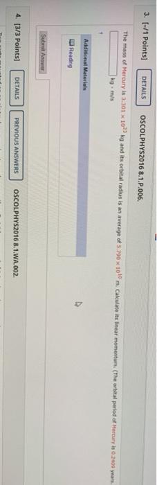 Solved 3 [ 1 Points] Details Oscolphys2016 8 1 P 006 The