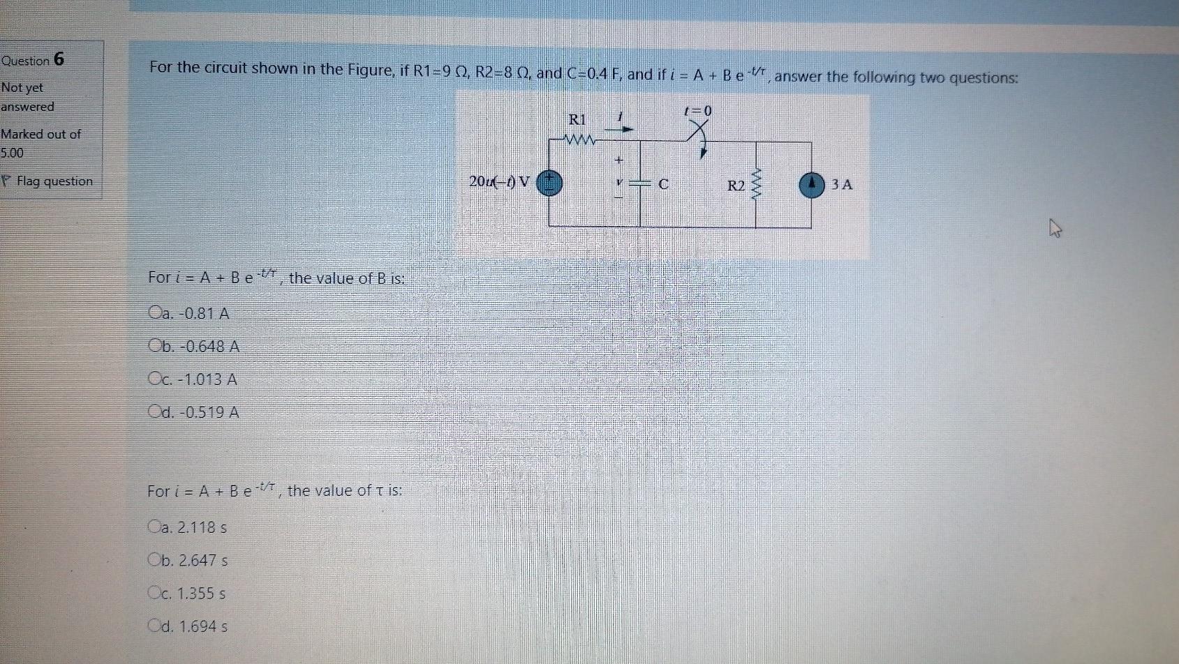 Solved Question 6 For the circuit shown in the Figure, if | Chegg.com