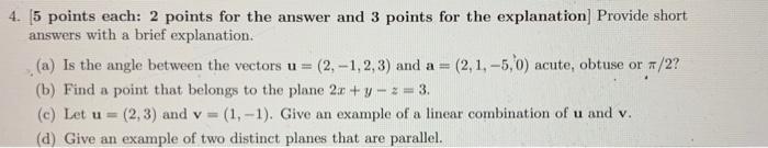 Solved 4. 5 points each: 2 points for the answer and 3 | Chegg.com