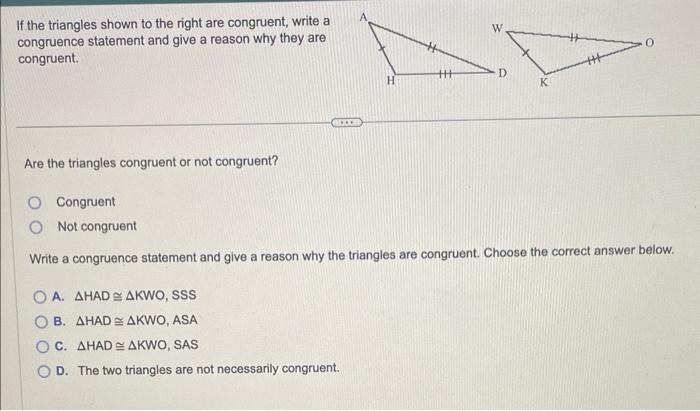 Solved If the triangles shown to the right are congruent, | Chegg.com