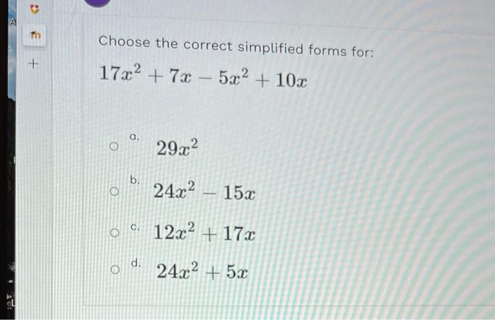 Solved Choose the correct simplified forms for: | Chegg.com