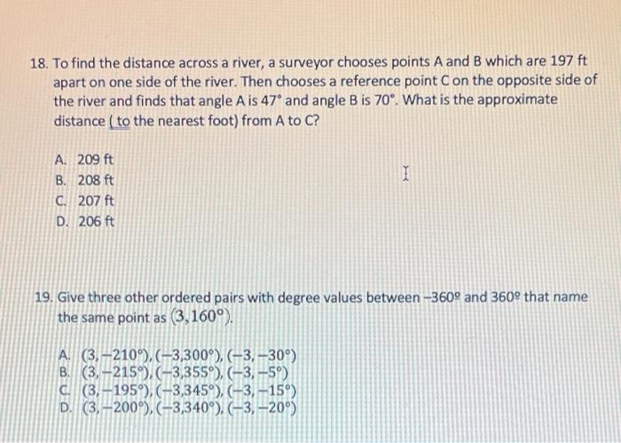 Solved 18. To find the distance across a river, a surveyor | Chegg.com