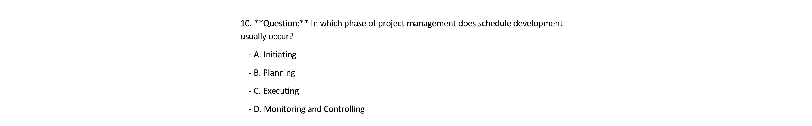 Solved ?**** ﻿Question:** ﻿In which phase of project | Chegg.com