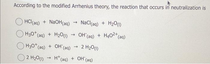 Solved According To The Modified Arrhenius Theory The Chegg Com   Image