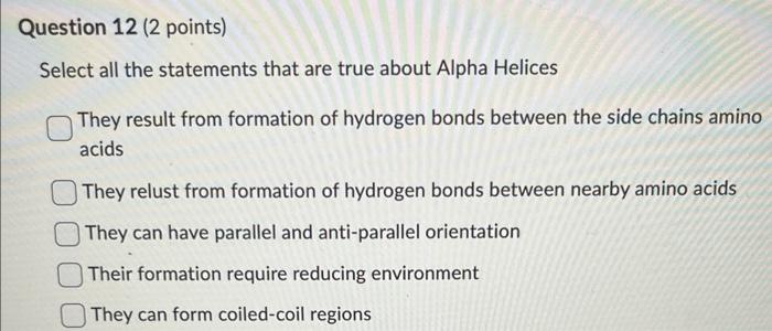 Solved Question 12 ( 2 points) Select all the statements | Chegg.com