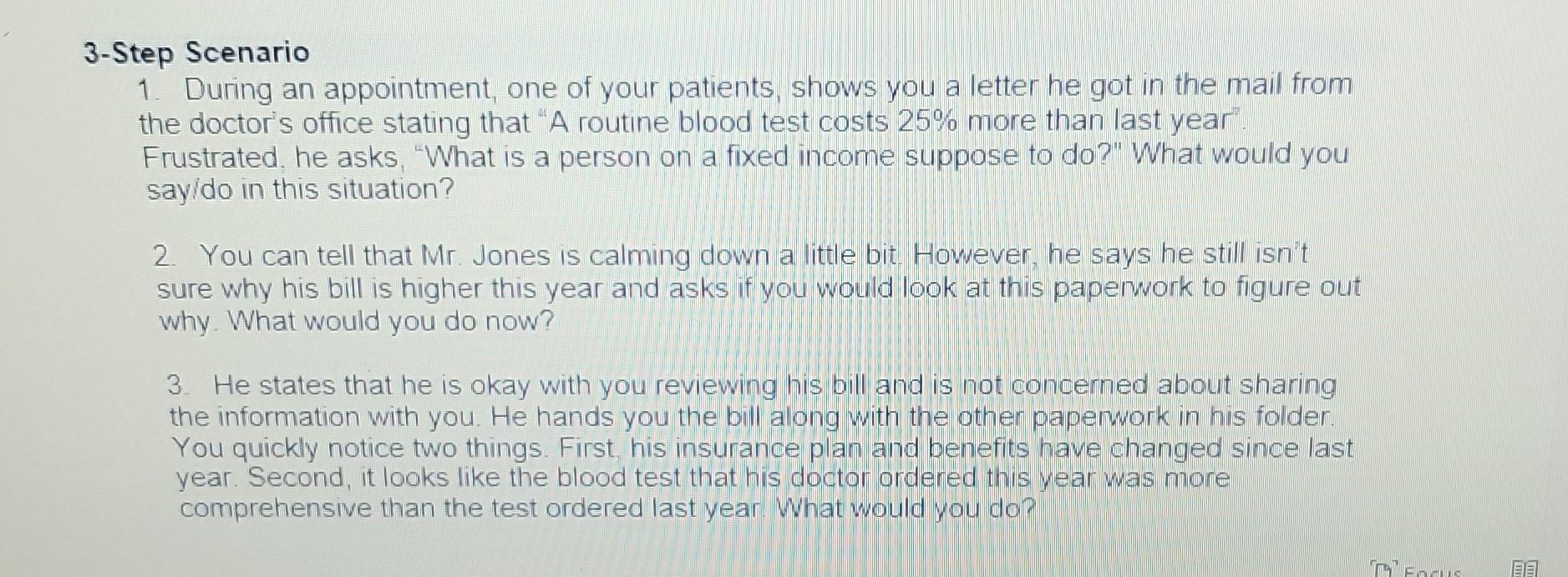 Solved -Step Scenario 1. During an appointment, one of your | Chegg.com