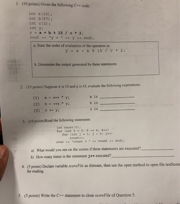 Solved 1 (10 points) Given the following C++ code: int a | Chegg.com