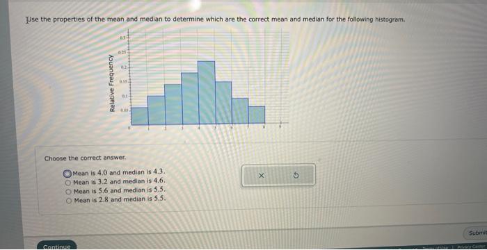 solved-use-the-properties-of-the-mean-and-median-to-chegg