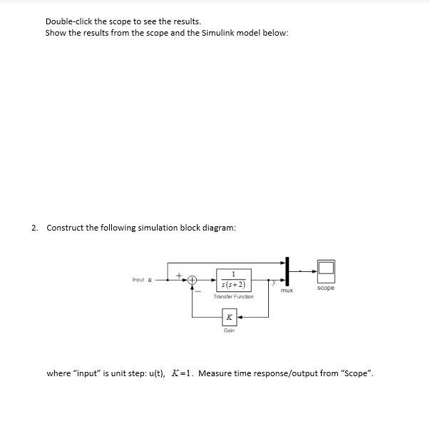 Solved For the Exercises, show the block diagram of your | Chegg.com