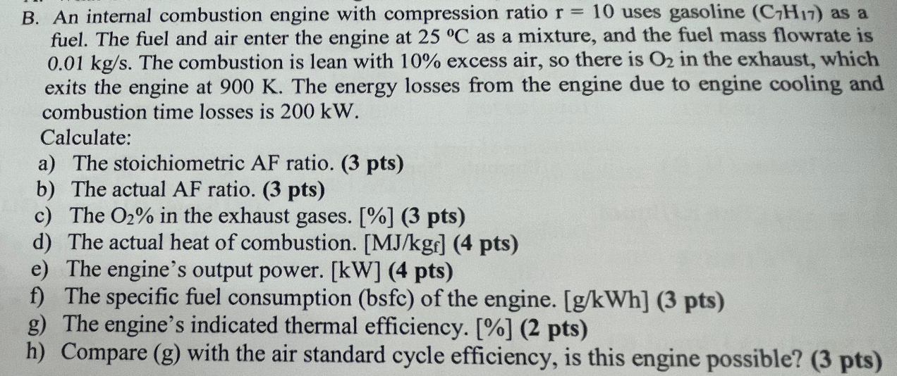 Solved B. ﻿An internal combustion engine with compression | Chegg.com