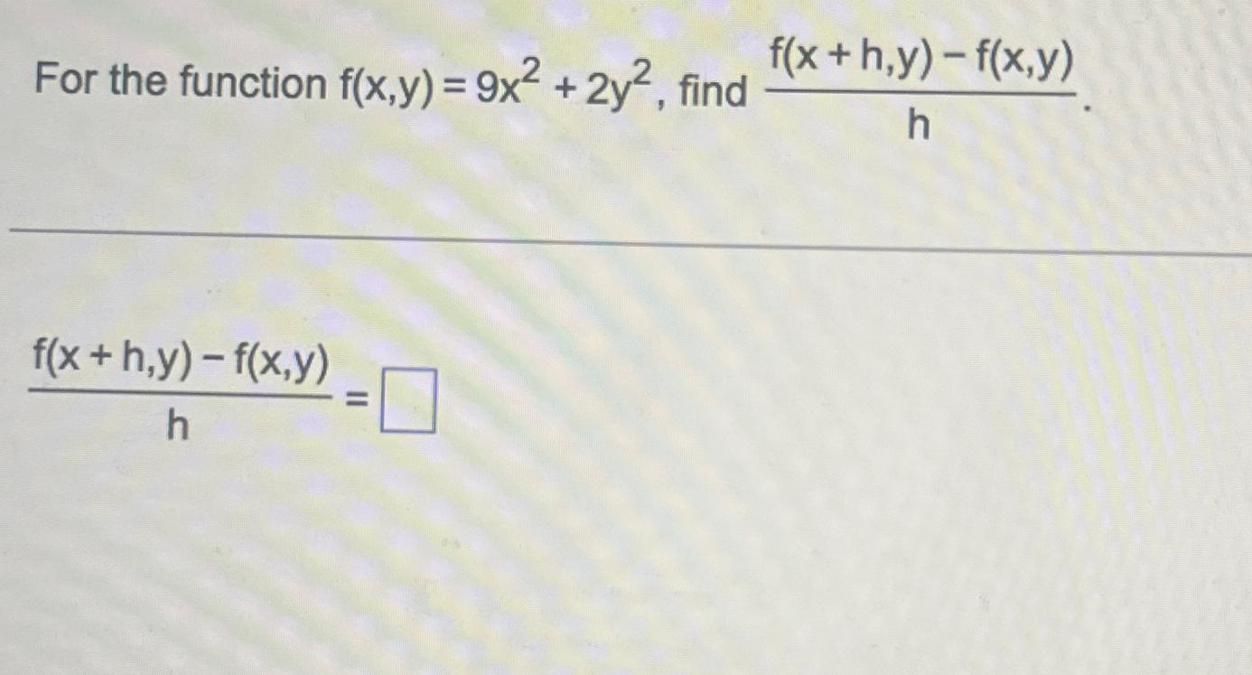 Solved For The Function Fxy9x22y2 ﻿find 1715