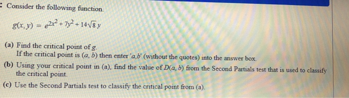 Solved - Consider the following function. g(x, y) = 2222 + | Chegg.com