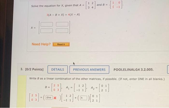 Solved Solve the equation for X, given that A=[1324] and | Chegg.com