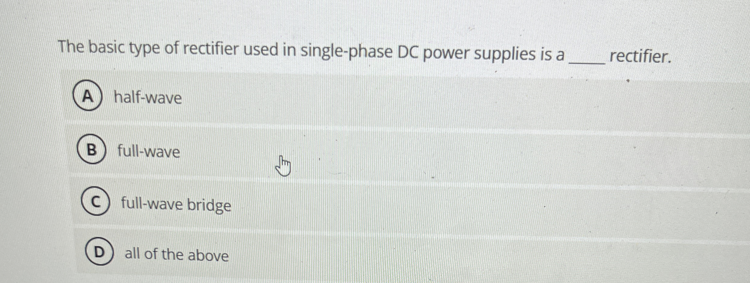 Solved The basic type of rectifier used in single-phase DC | Chegg.com