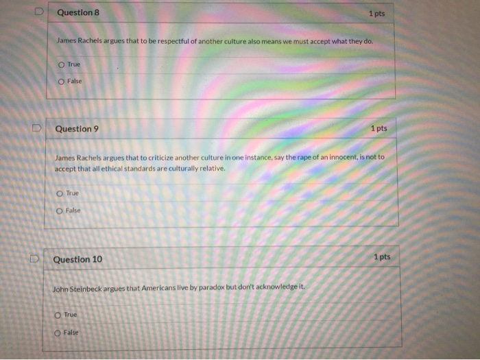 Solved D Question 8 1 pts James Rachels argues that to be | Chegg.com