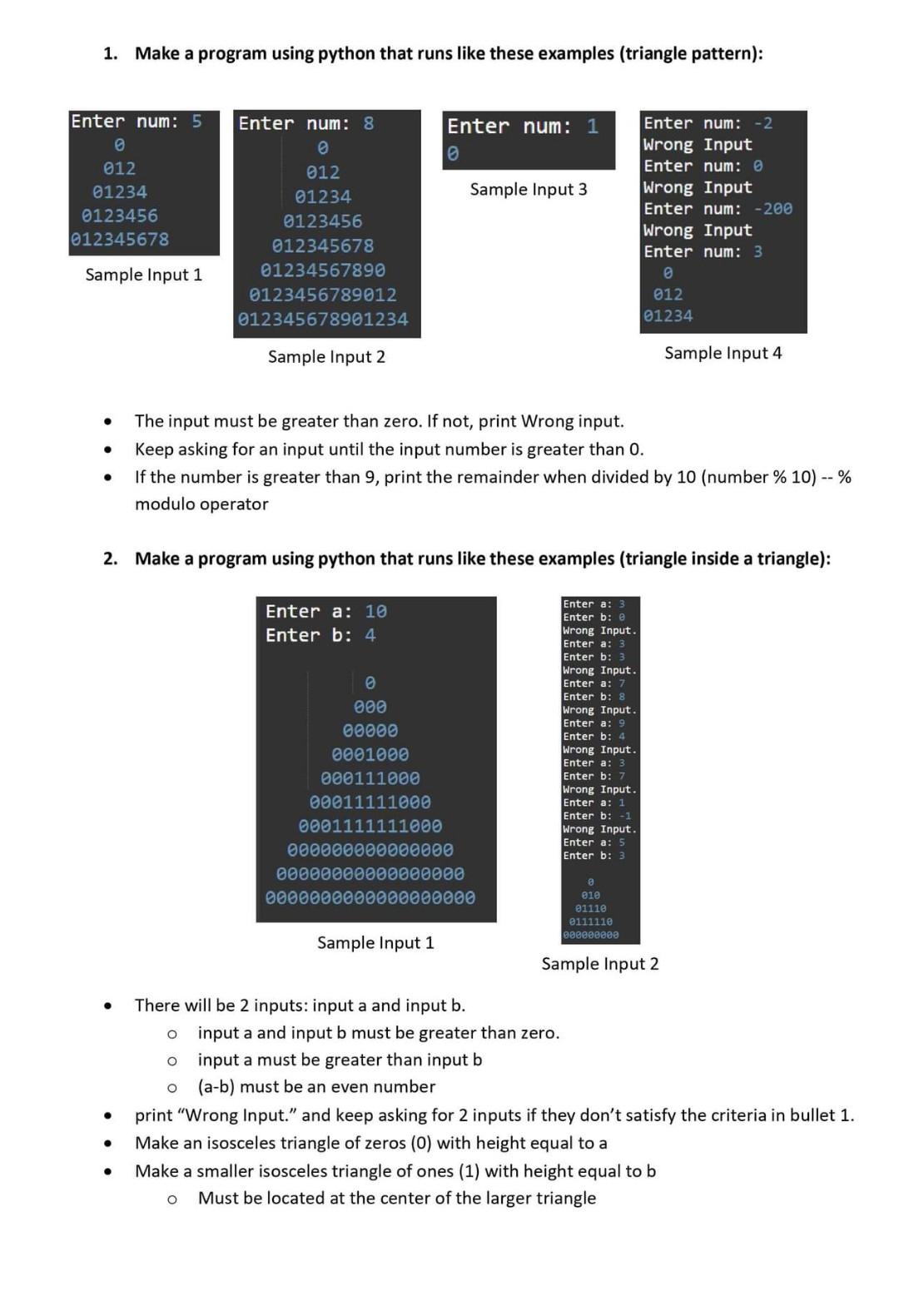 Solved 1. Make a program using python that runs like these | Chegg.com