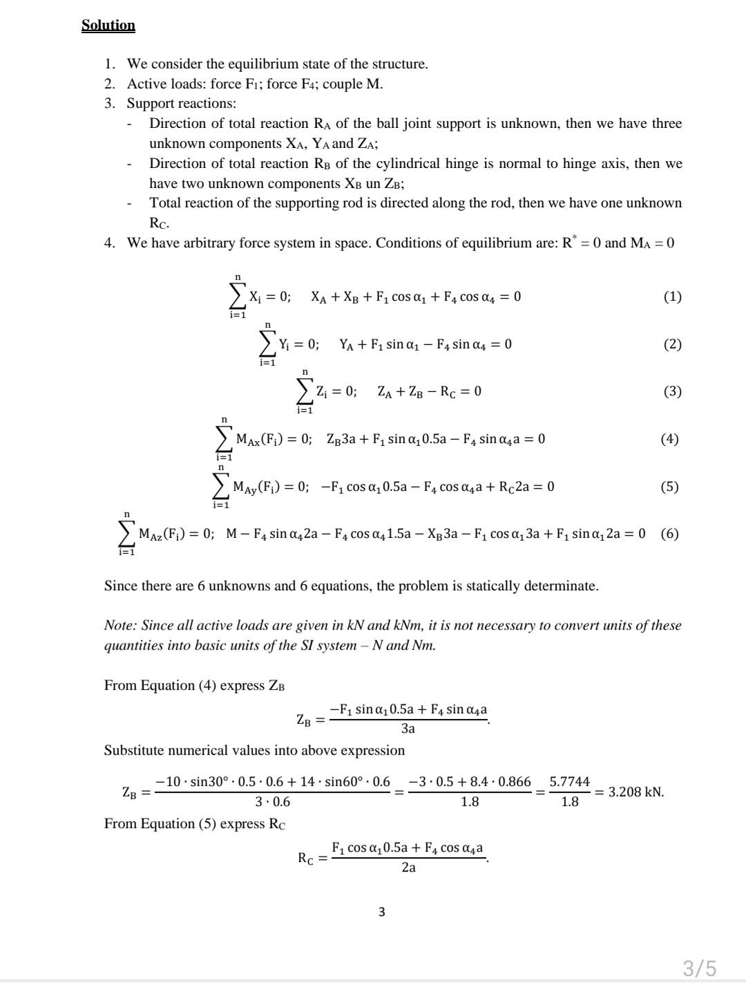 Solved EQUILIBRIUM OF A FORCE SYSTEM IN SPACE A structure of | Chegg.com
