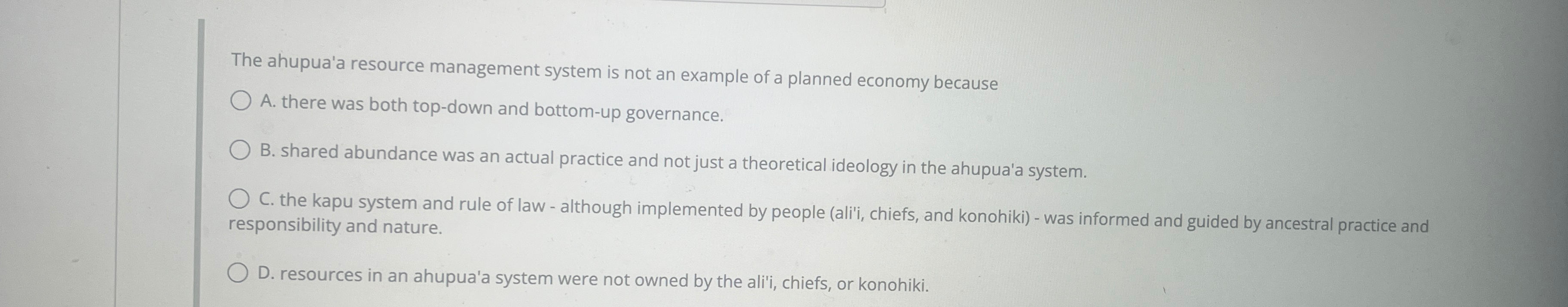 Solved The ahupua'a resource management system is not an | Chegg.com