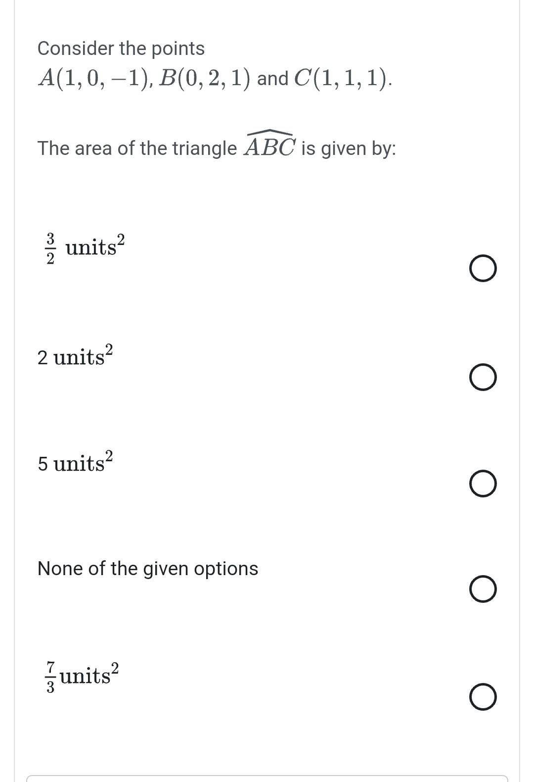 Solved Consider The Points A(1, 0, -1), B(0, 2, 1) And C(1, | Chegg.com