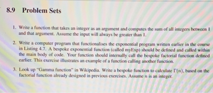 Solved 8.9 Problem Sets 1. Write a function that takes an | Chegg.com