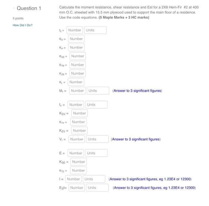 Question 1 Calculate The Moment Resistance, Shear | Chegg.com