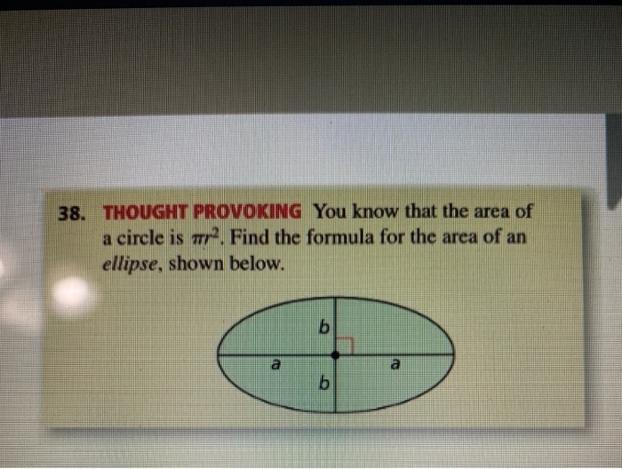 Solved 38. THOUGHT PROVOKING You know that the area of a | Chegg.com