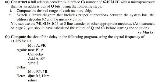 (a) Construct a full address decoder to interface Ca | Chegg.com