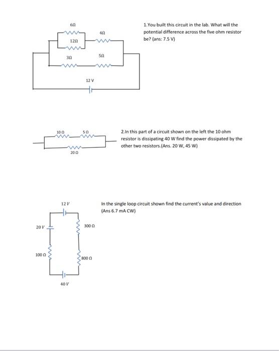 Solved 60 40 1. You built this circuit in the lab. What will | Chegg.com