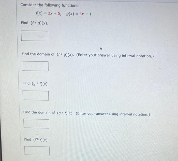 Solved Consider The Following Functions F X 3x 5 G X