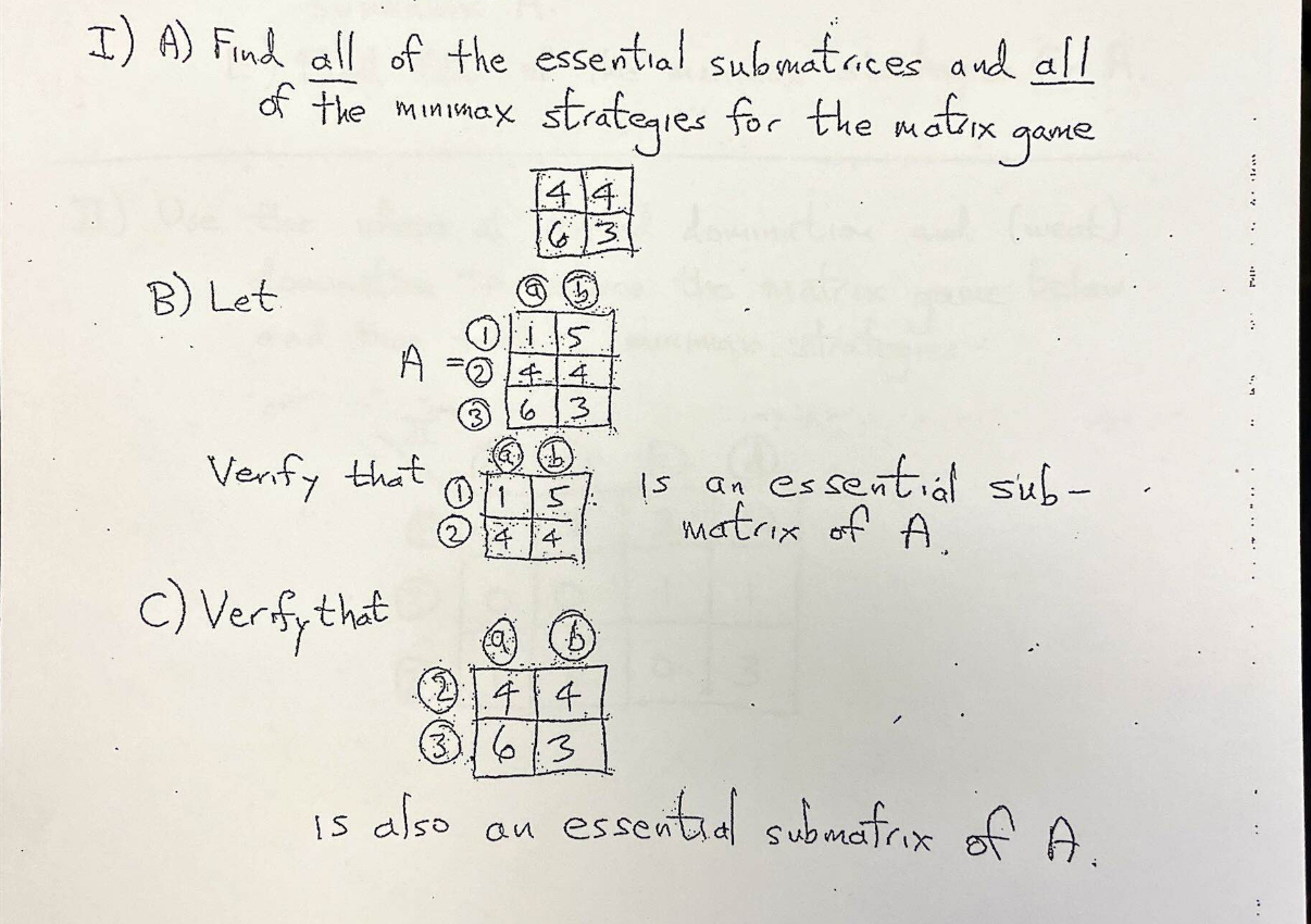 Solved I) ﻿A) ﻿Find all of the essential submatrices and all | Chegg.com