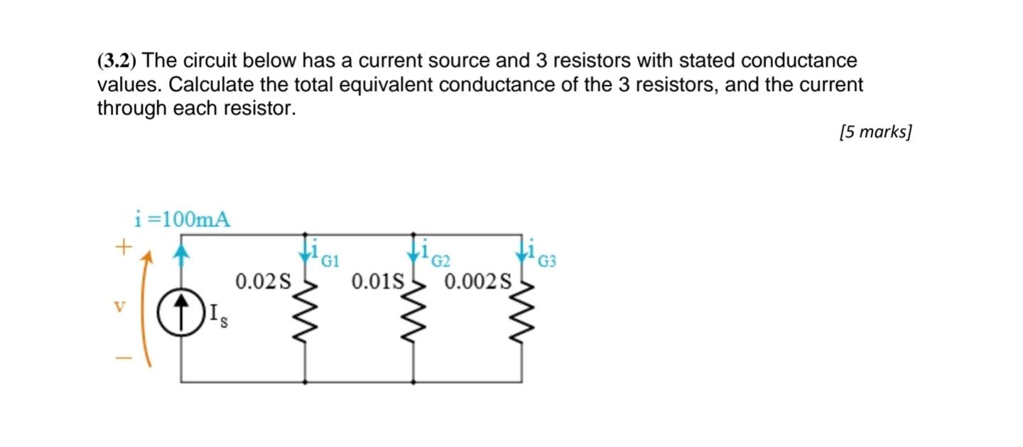 Solved (3.2) The circuit below has a current source and 3 | Chegg.com