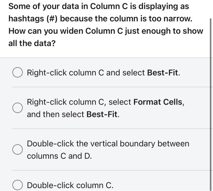 Solved Some of your data in Column C is displaying as | Chegg.com