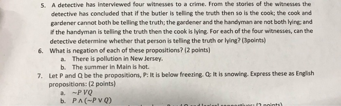 solved-5-a-detective-has-interviewed-four-witnesses-to-a-chegg