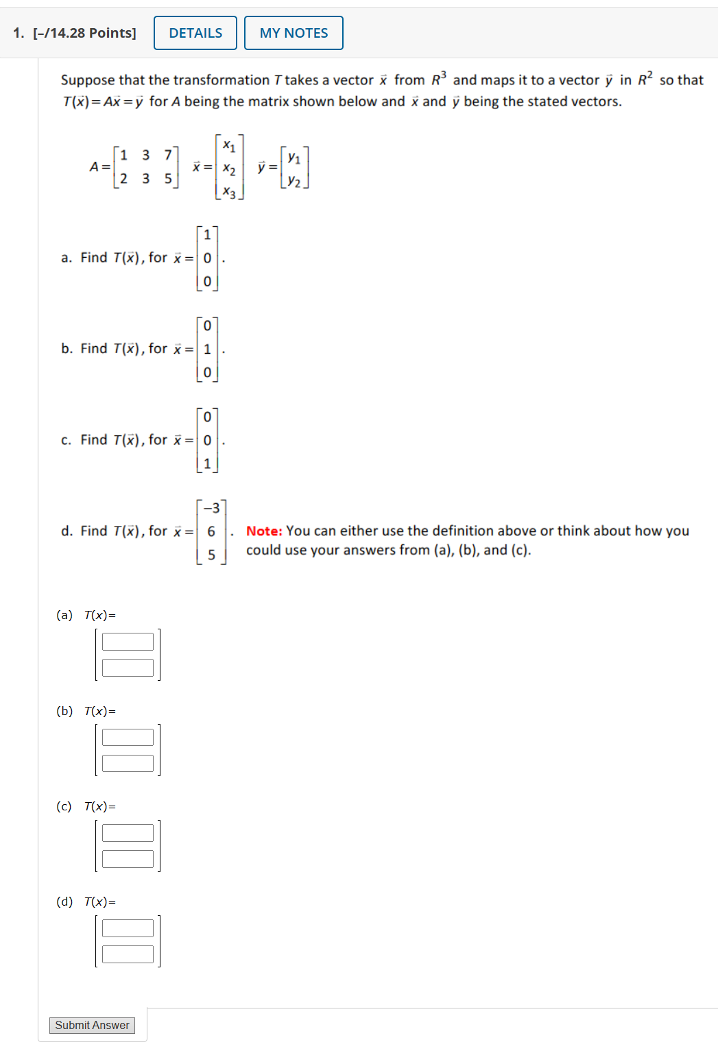 Solved Suppose that the transformation T ﻿takes a vector | Chegg.com
