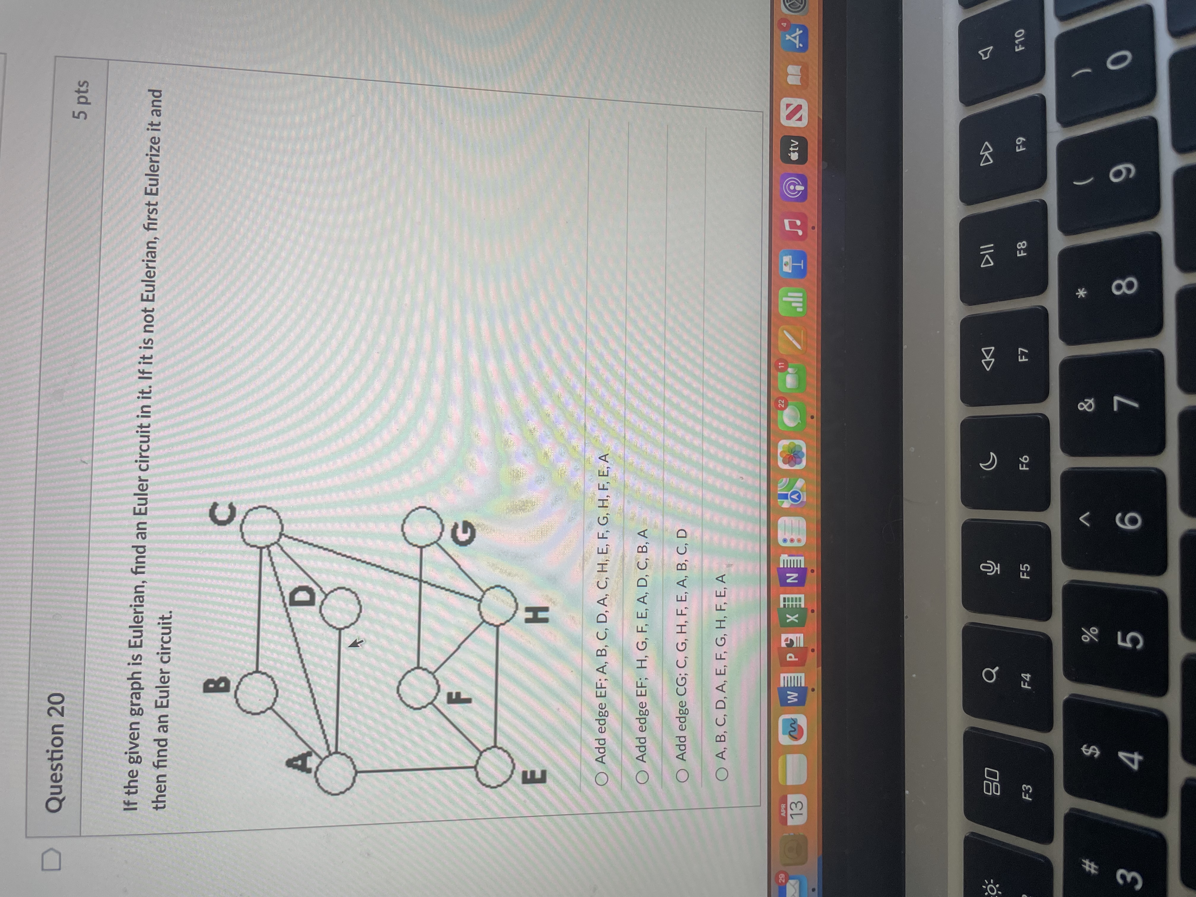 Solved Question 205 ﻿ptsIf the given graph is Eulerian, find | Chegg.com