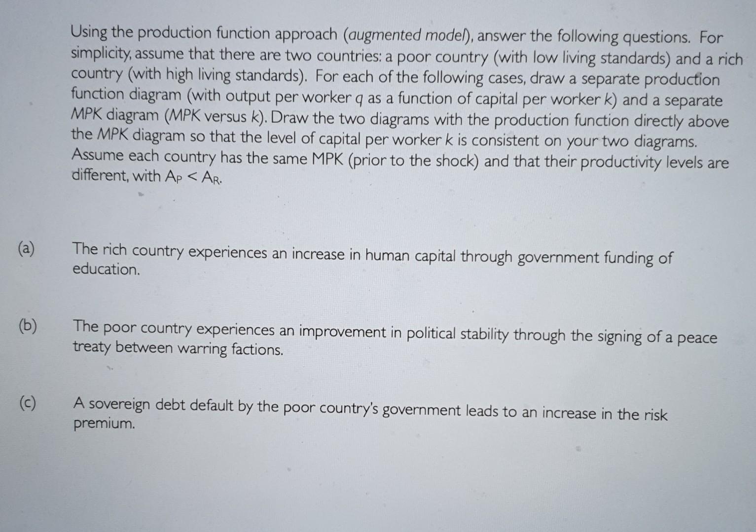 Solved Using the production function approach (augmented | Chegg.com