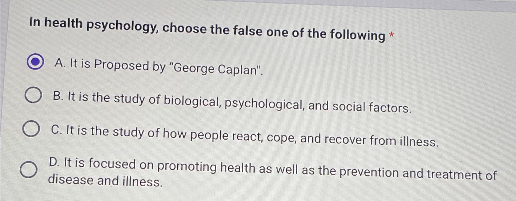 Solved In health psychology, choose the false one of the | Chegg.com