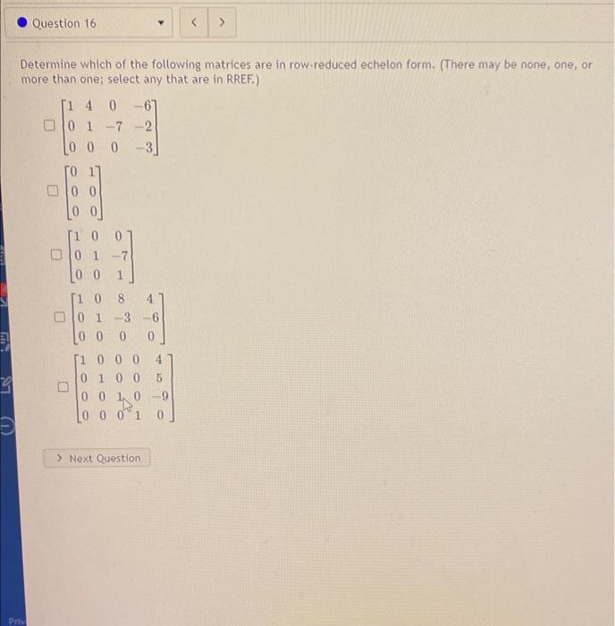 Solved Determine which of the following matrices are in | Chegg.com
