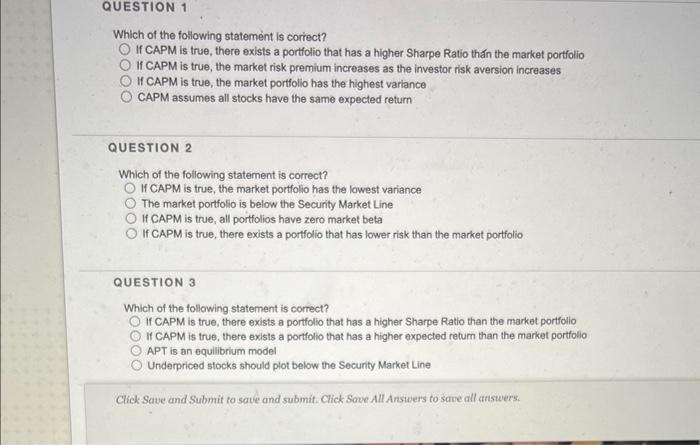 Solved Which of the following statement is correct? If CAPM 