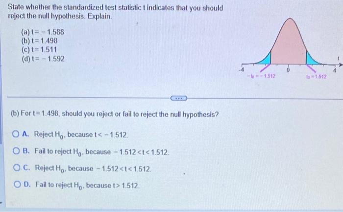 Solved State whether the standardized test statistic t | Chegg.com